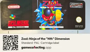 Zool: Ninja of the "Nth" Dimension Super Nintendo Entertainment System, PAL cartridge label
