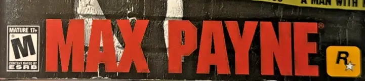 Max Payne, the ESRB box on its front