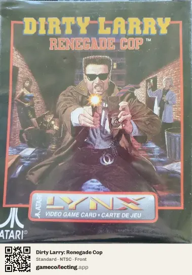 Dirty Larry: Renegade Cop Atari Lynx, NTSC box front