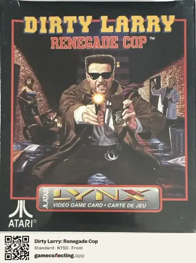 Dirty Larry: Renegade Cop Atari Lynx, NTSC box front