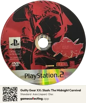 Guilty Gear XX: Slash: The Midnight Carnival PlayStation 2, Asia disc