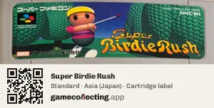 Super Birdie Rush Super Nintendo Entertainment System, Asia cartridge label