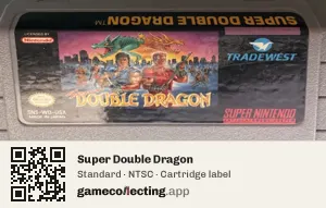 Super Double Dragon Super Nintendo Entertainment System, NTSC cartridge label