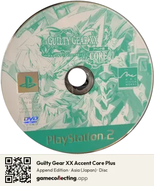 Guilty Gear XX Accent Core Plus PlayStation 2, Asia disc