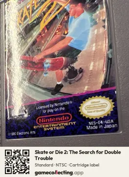 Skate or Die 2: The Search for Double Trouble Nintendo Entertainment System, NTSC cartridge label