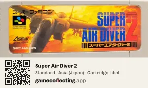 Super Air Diver 2 Super Nintendo Entertainment System, Asia cartridge label