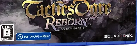 Tactics Ogre: Reborn, the CERO letter on its front