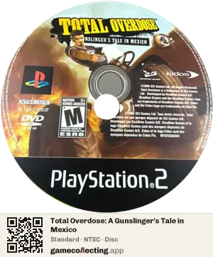 Total Overdose: A Gunslinger's Tale in Mexico PlayStation 2, NTSC disc