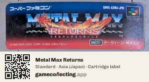 Metal Max Returns Super Nintendo Entertainment System, Asia cartridge label