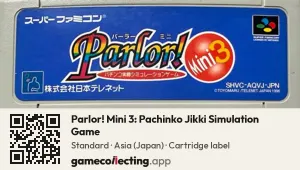 Parlor! Mini 3: Pachinko Jikki Simulation Game Super Nintendo Entertainment System, Asia cartridge label