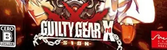Guilty Gear Xrd: Sign, the CERO letter on its front