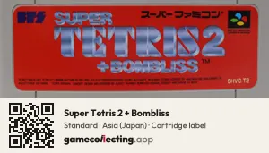 Super Tetris 2 + Bombliss Super Nintendo Entertainment System, Asia cartridge label