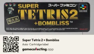 Super Tetris 2 + Bombliss Super Nintendo Entertainment System, Asia cartridge label