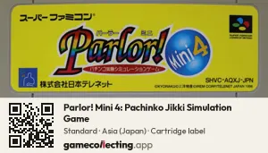 Parlor! Mini 4: Pachinko Jikki Simulation Game Super Nintendo Entertainment System, Asia cartridge label